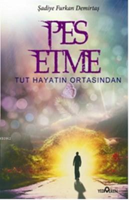 Pes Etme