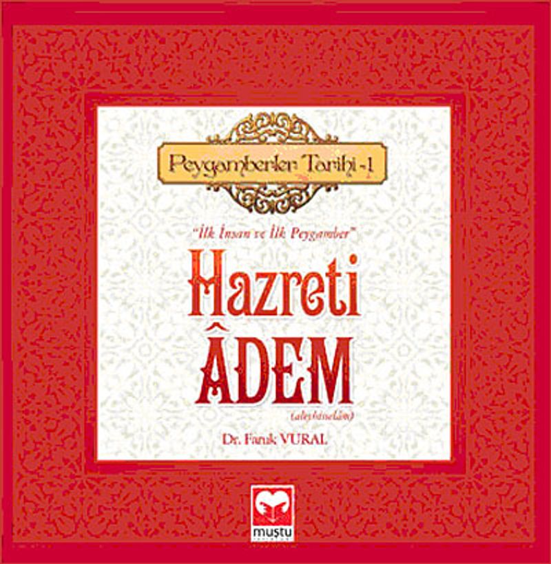 Peygamberler Tarihi-1  Hazreti Adem