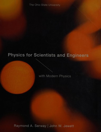 Physics for Scientists and Engineers
