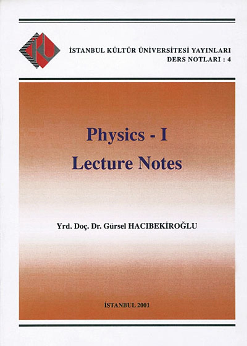 Physics - I  Lecture Notes