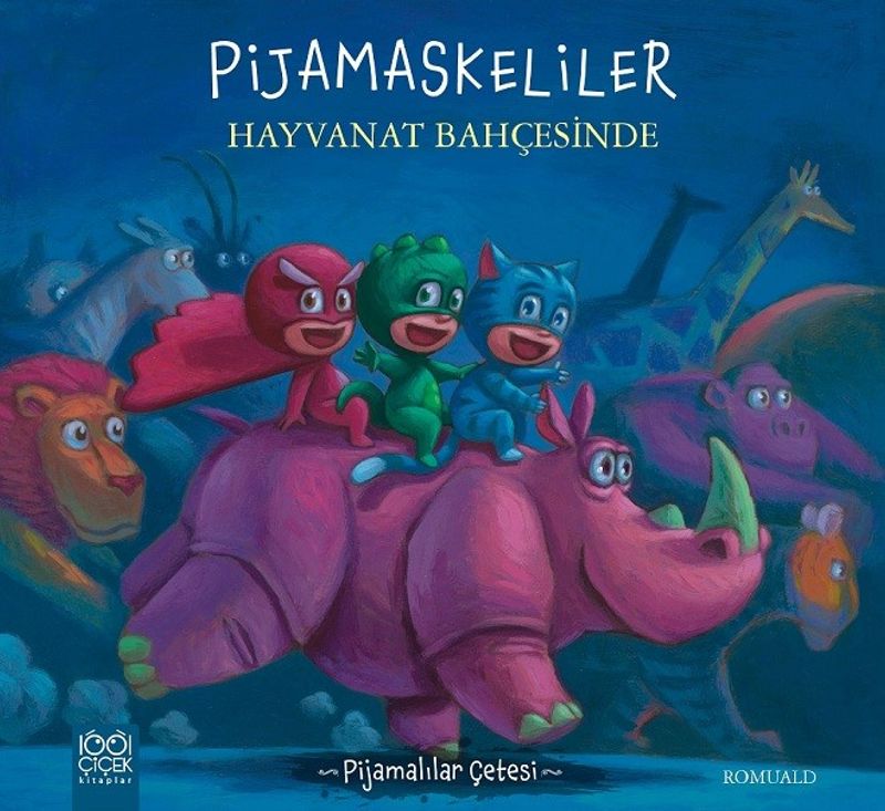 Pijamaskeliler ve Hayvanat / Pijamalılar Çetesi Serisi