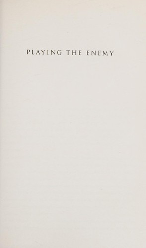 Playing the Enemy