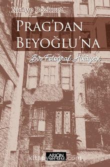 Prag’dan Beyoğlu’na