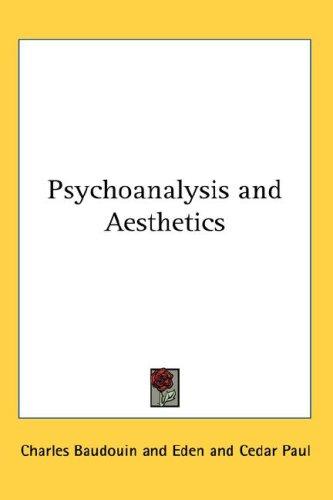 Psychoanalysis and Aesthetics