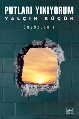 Putları Yıkıyorum