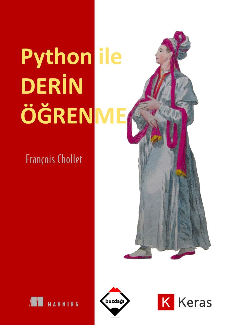 Python ile Derin Öğrenme (Renkli Baskı-Ciltli)