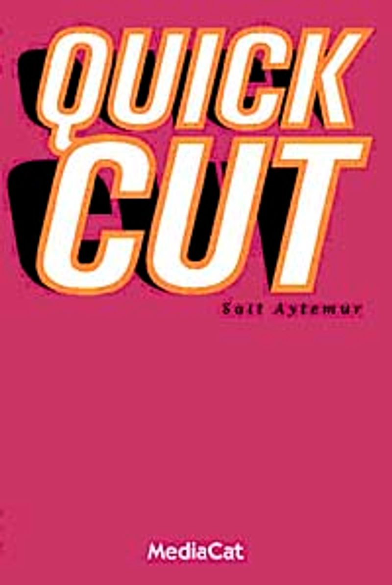 Quick Cut
