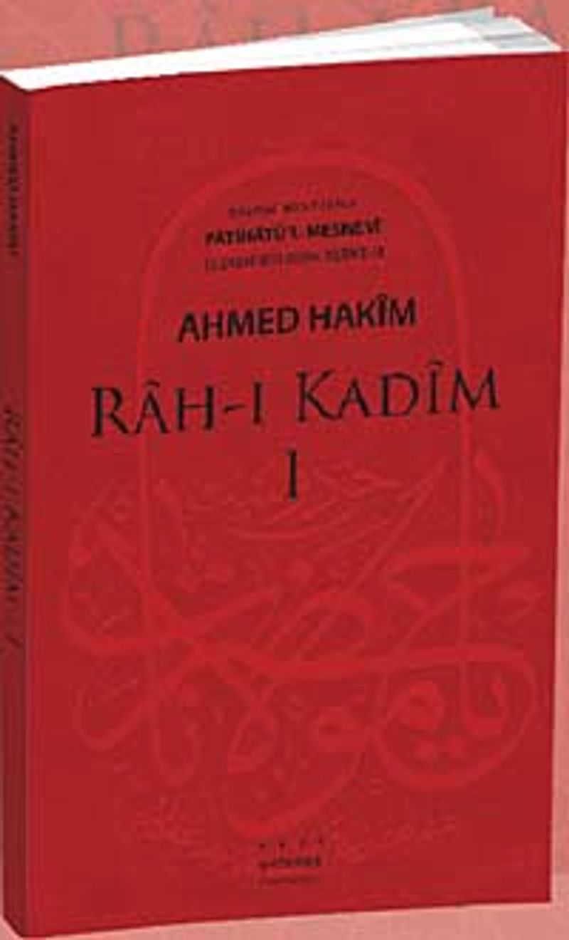 Rah-ı Kadim 1  Fatihatu'l-Mesnevi İlk 18 Beytin Şerhi