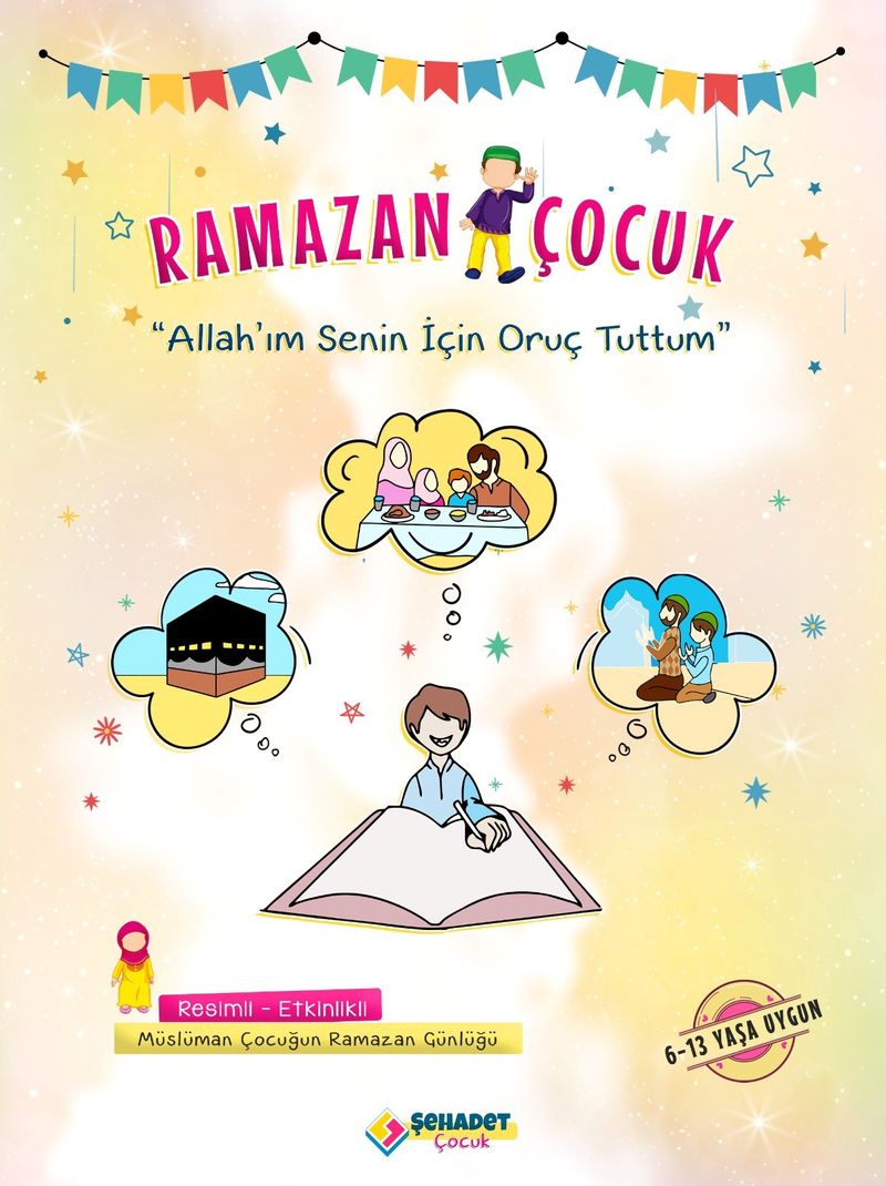 Ramazan Çocuk  Allah'ım Senin İçin Oruç Tuttum