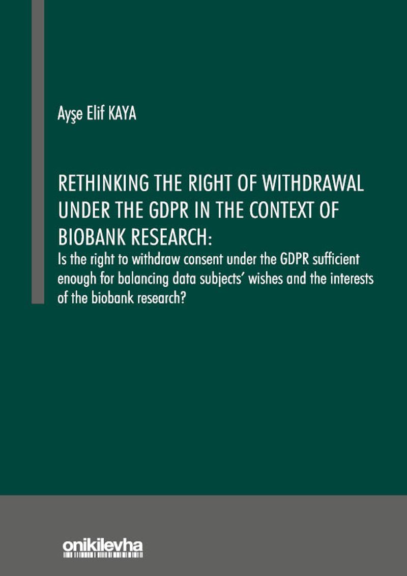 Rethinking the Right of Withdrawal Under the GDPR in the Context of Biobank Research