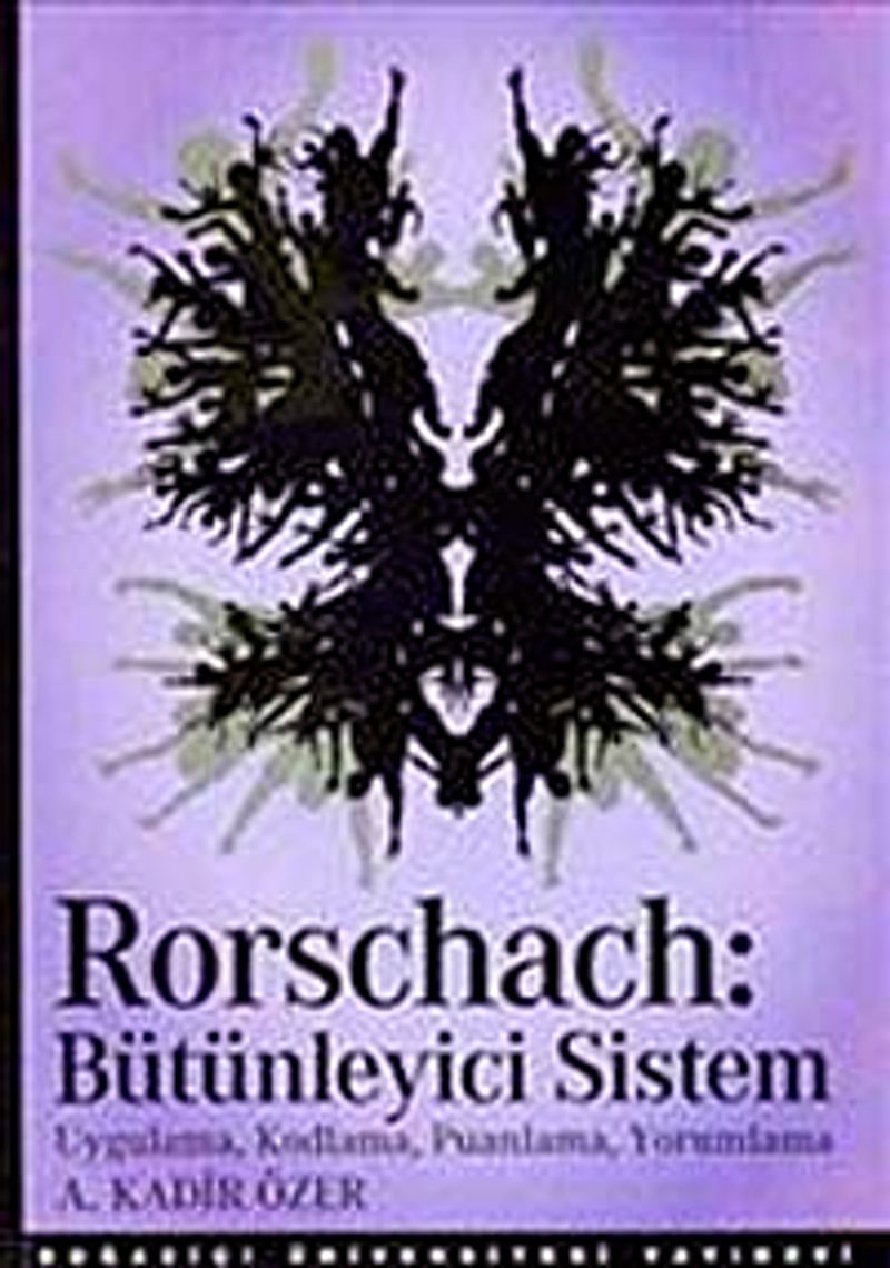 Rorschach  Bütünleyici Sistem Uygulama, Kodlama, Puanlama, Yorumlama