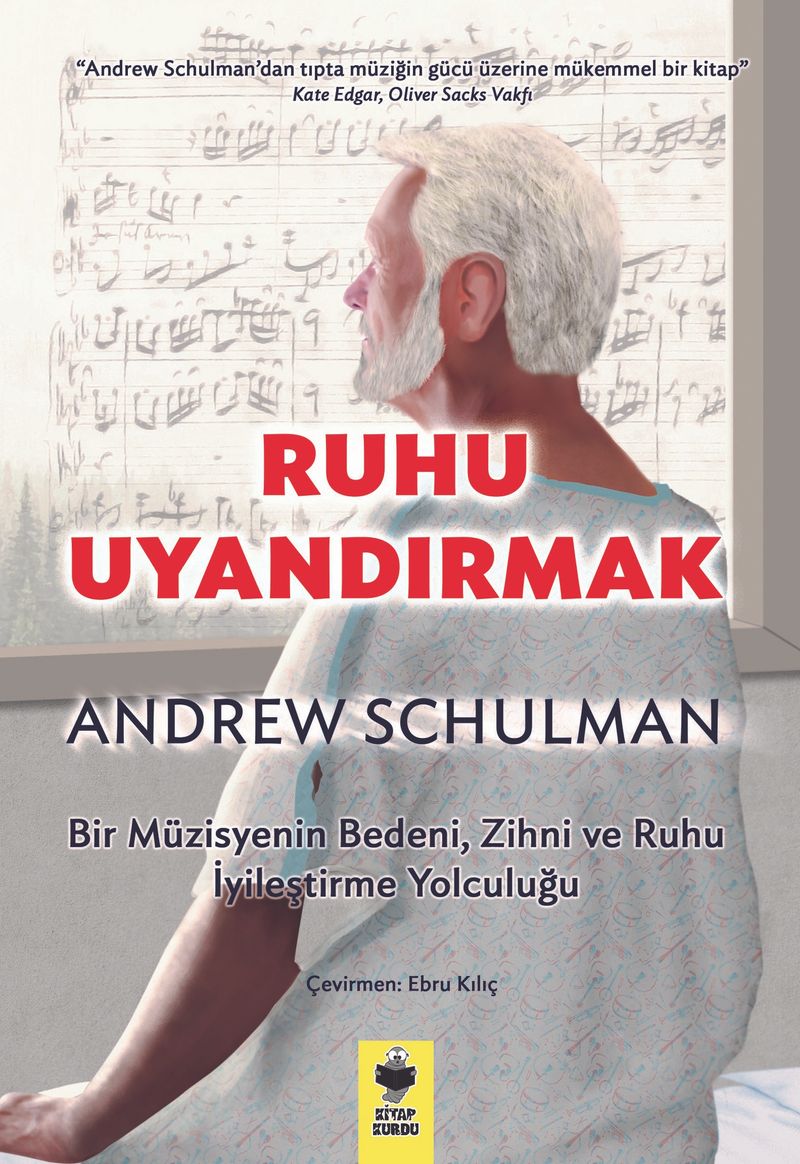 Ruhu Uyandırmak  Bir Müzisyenin Bedeni, Zihni ve Ruhu İyileştirme Yolculuğu