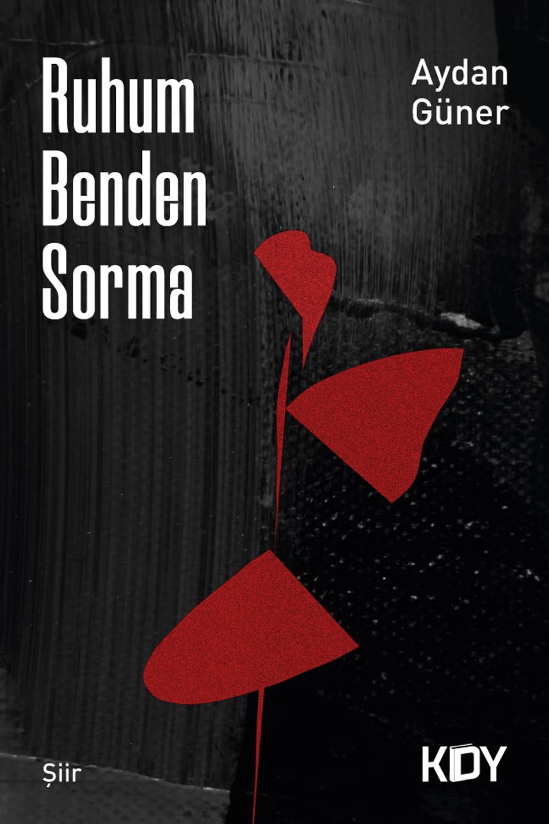 Ruhum Benden Sorma