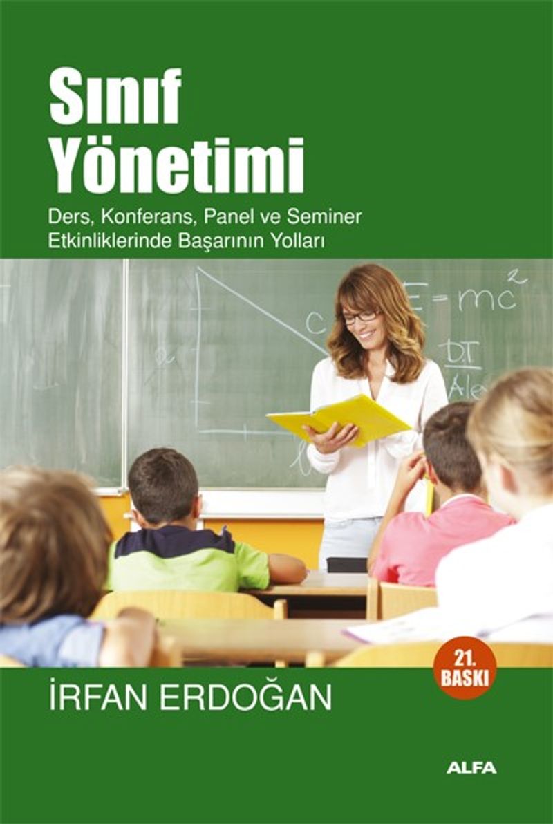 Sınıf Yönetimi  Ders, Konferans, Panel ve Seminer Etkinliklerinde Başarının Yolları