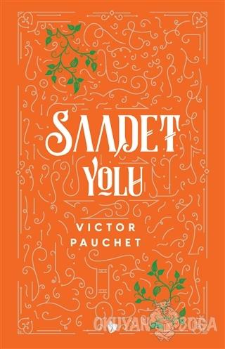 Saadet Yolu