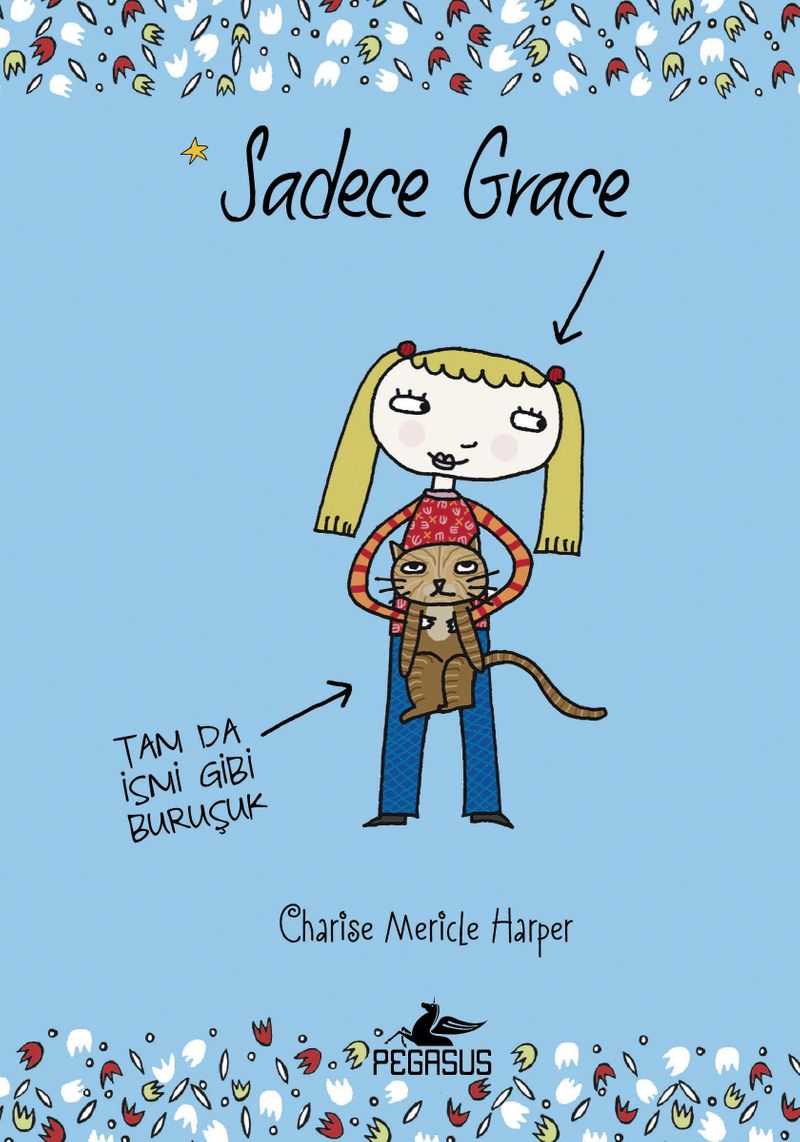 Sadece Grace 1 (Ciltli)