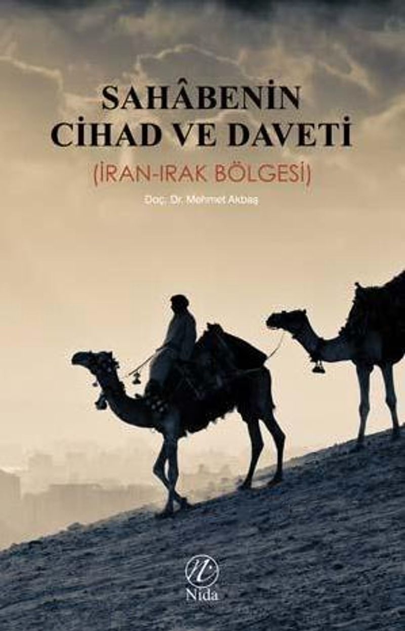 Sahabenin Cihad ve Daveti (İran-Irak Bölgesi)