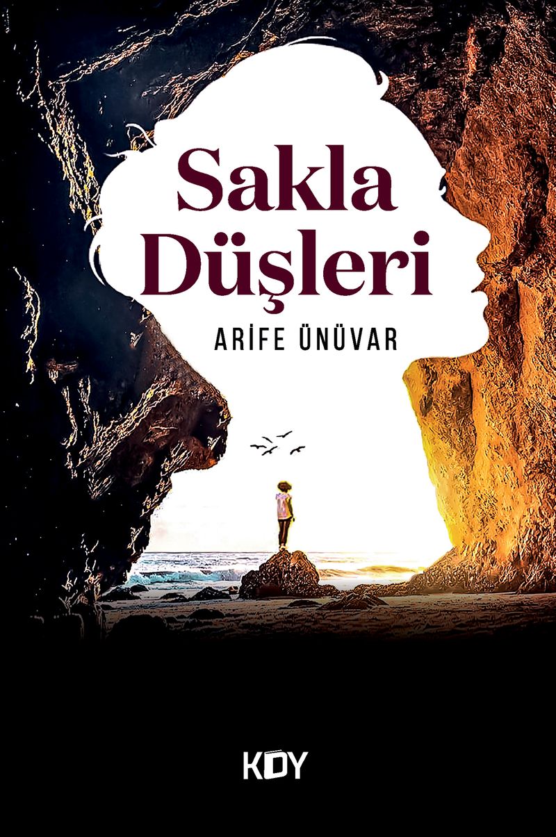 Sakla Düşleri