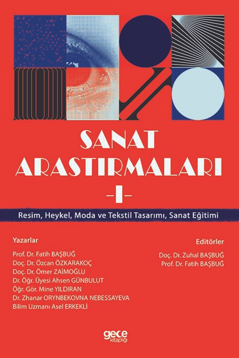 Sanat Araştırmaları 1  Resim, Heykel, Moda ve Tekstil Tasarımı, Sanat Eğitimi
