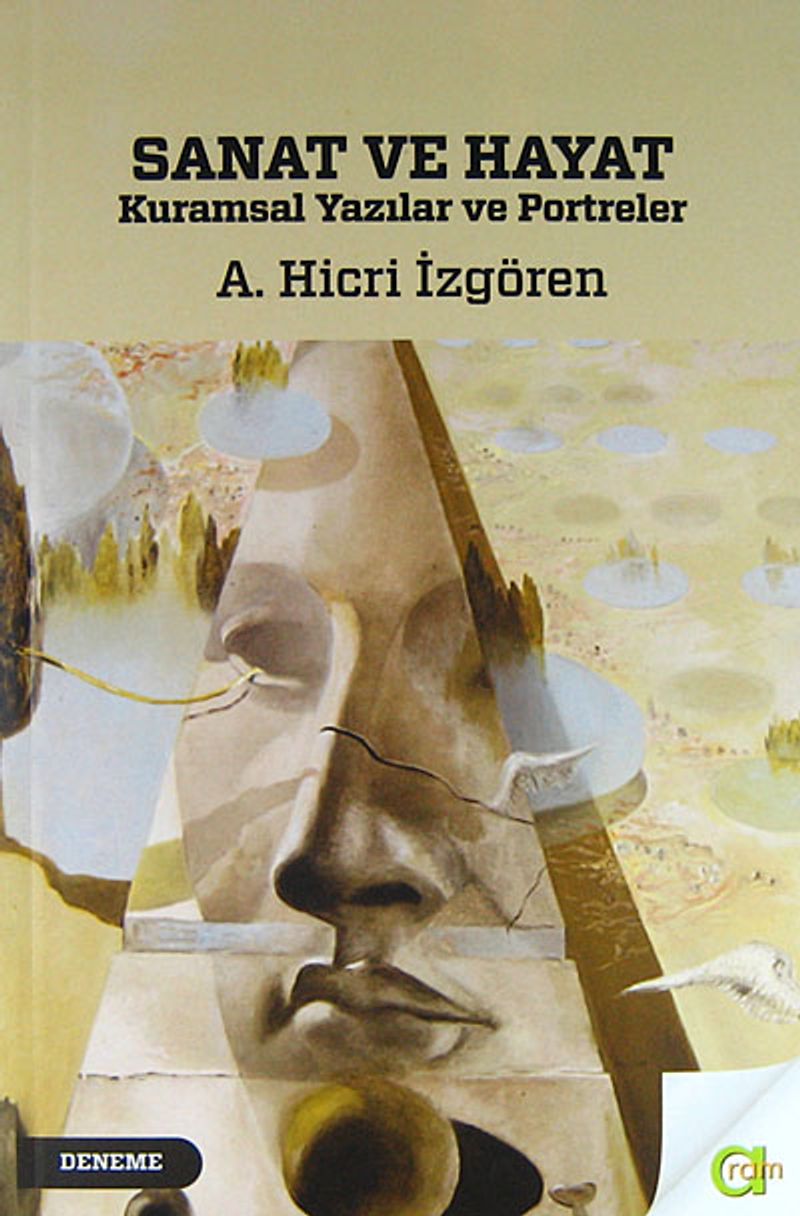 Sanat ve Hayat  Kuramsal Yazılar ve Portreler