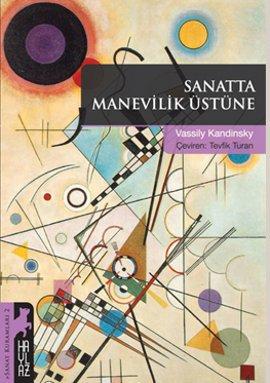 Sanatta Manevilik Üstüne
