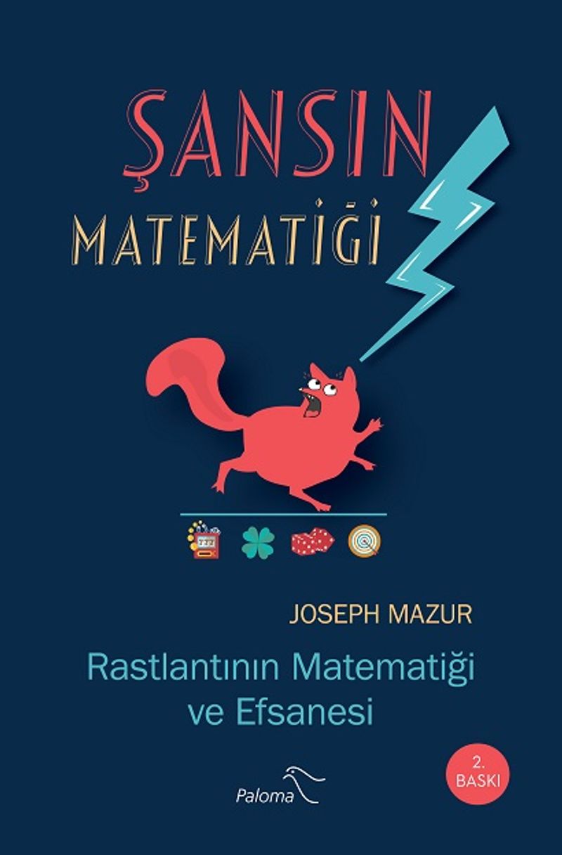 Şansın Matematiği  Rastlantının Matematiği ve Efsanesi