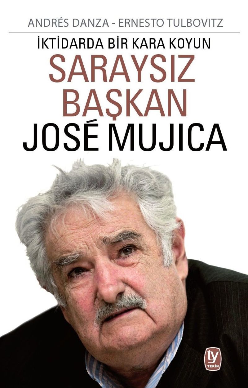 Saraysız Başkan Jose Mujica İktidarda Bir Kara Koyun