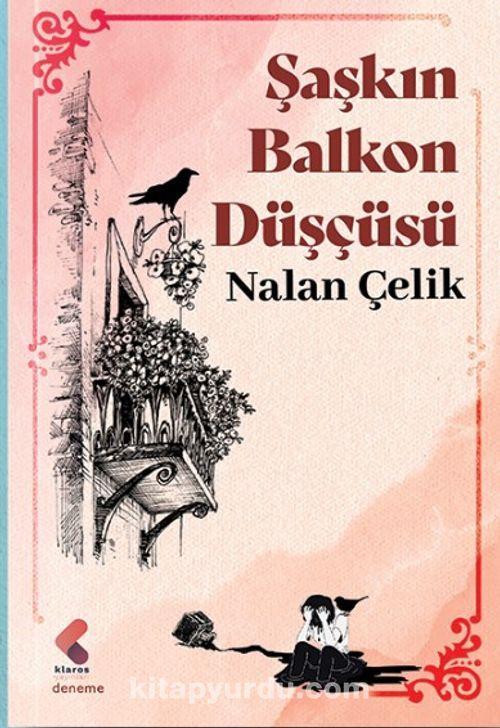Şaşkın Balkon Düşcüsü