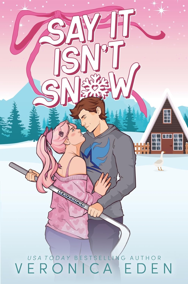 Say It Isn't Snow