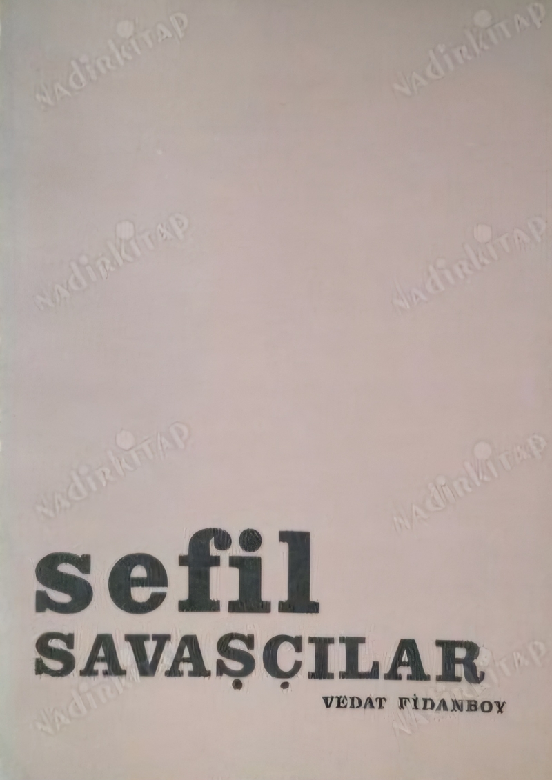 Sefil Savaşçılar