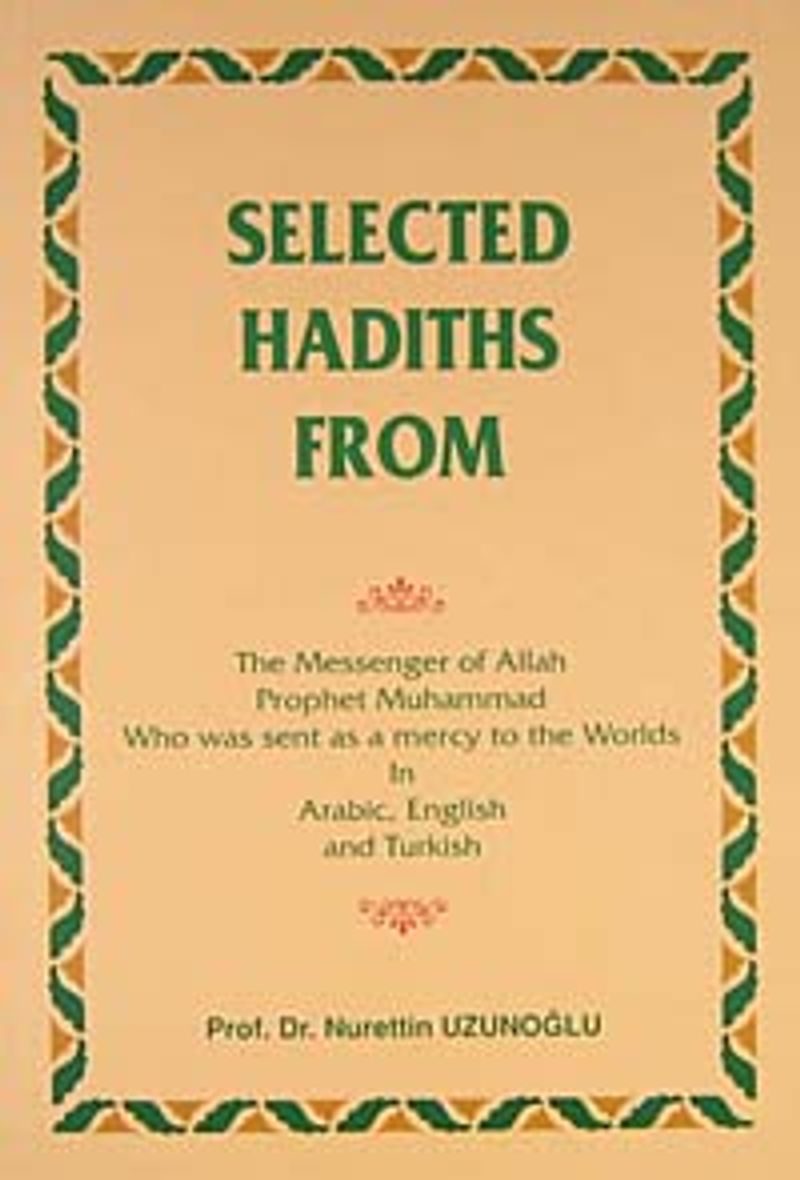 Selected Hadiths From