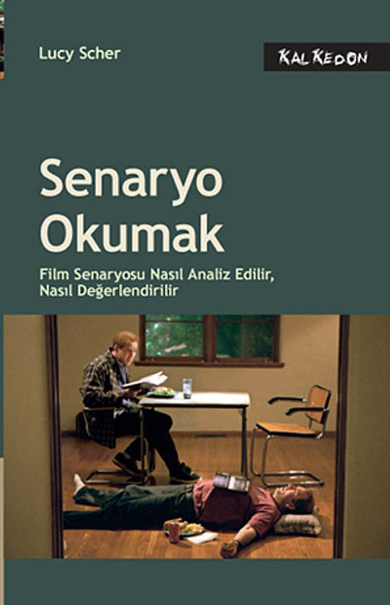 Senaryo Okumak Film Senaryosu Nasıl Analiz Edilir, Nasıl Değerlendirilir