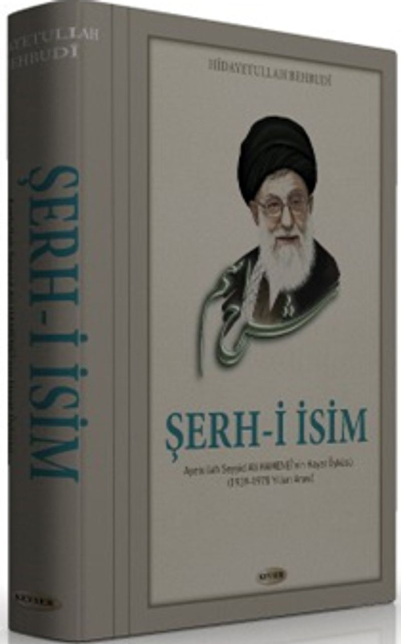 Şerh-i İsim Seyyid Ali Hamanei'nin Hayat Öyküsü