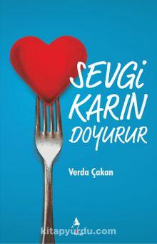Sevgi Karın Doyurur