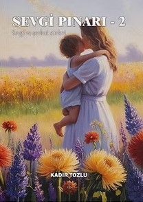 Sevgi Pınarı - 2