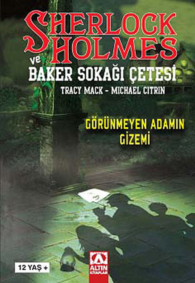 Sherlock Holmes ve Baker Sokağı Çetesi  Görünmeyen Adamın Gizemi