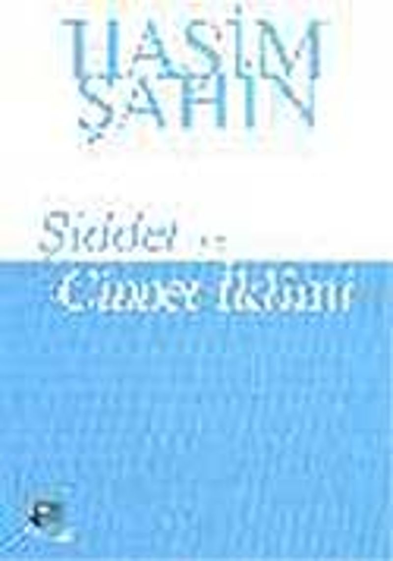 Şiddet ve Cinnet İklimi