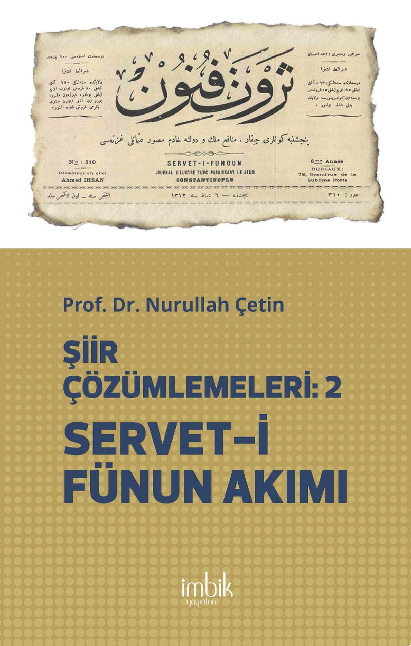Şiir Çözümlemeleri 2  Servet-i Fünun Akımı