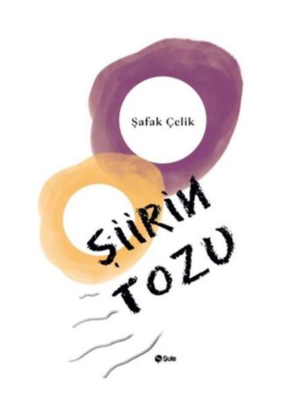 Şiirin Tozu
