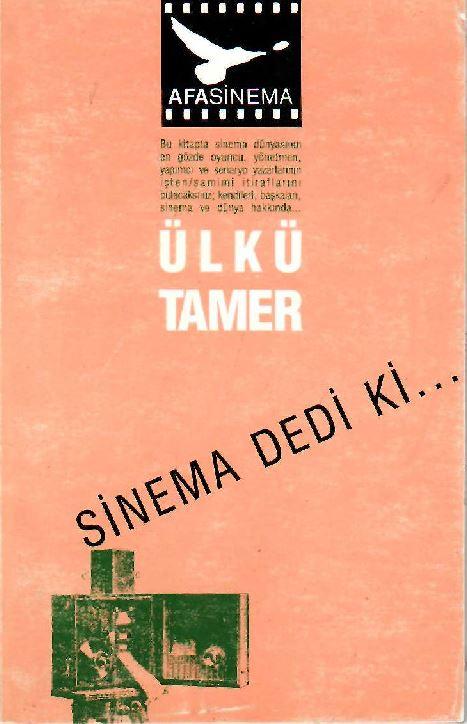 Sinema Dedi Ki...