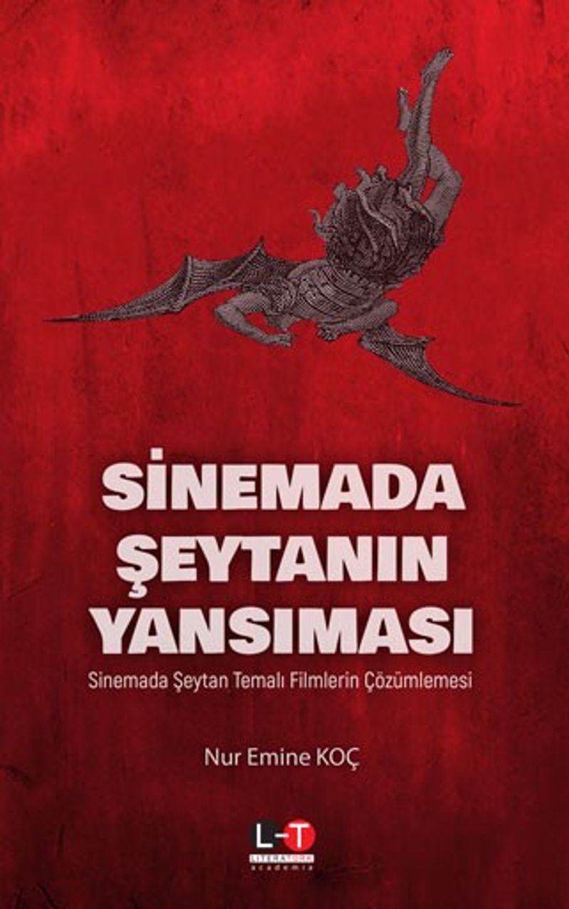 Sinemada Şeytanın Yansıması  Sinemada Şeytan Temalı Filmlerin Çözümlemesi