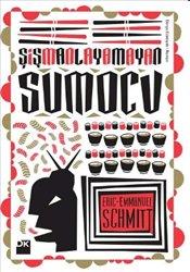 Şişmanlayamayan Sumocu