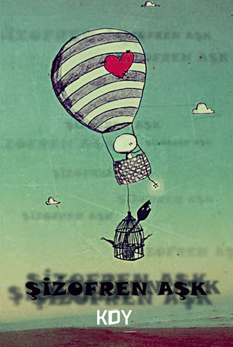 Şizofren Aşk