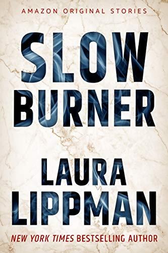 Slow Burner