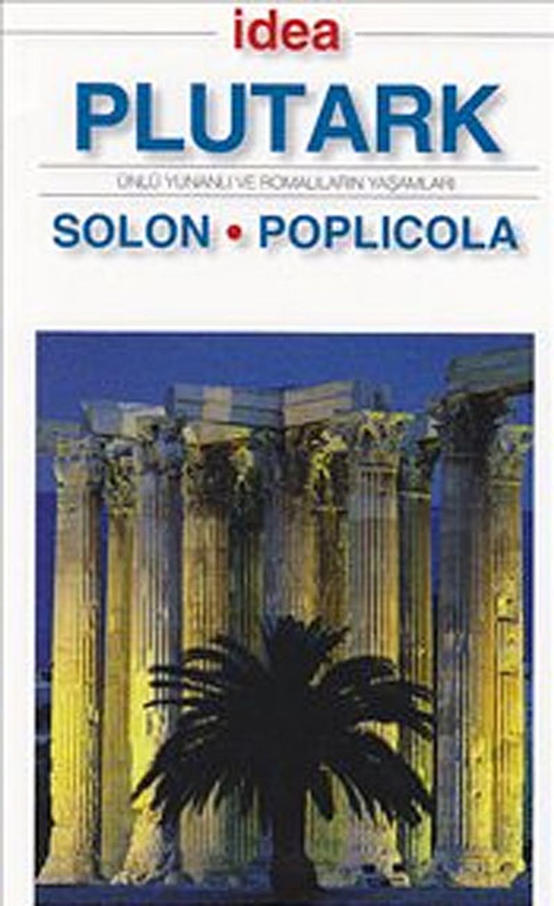 Solon - Poplicola (Cep Boy)  Ünlü Yunanlı ve Romalıların Yaşamları