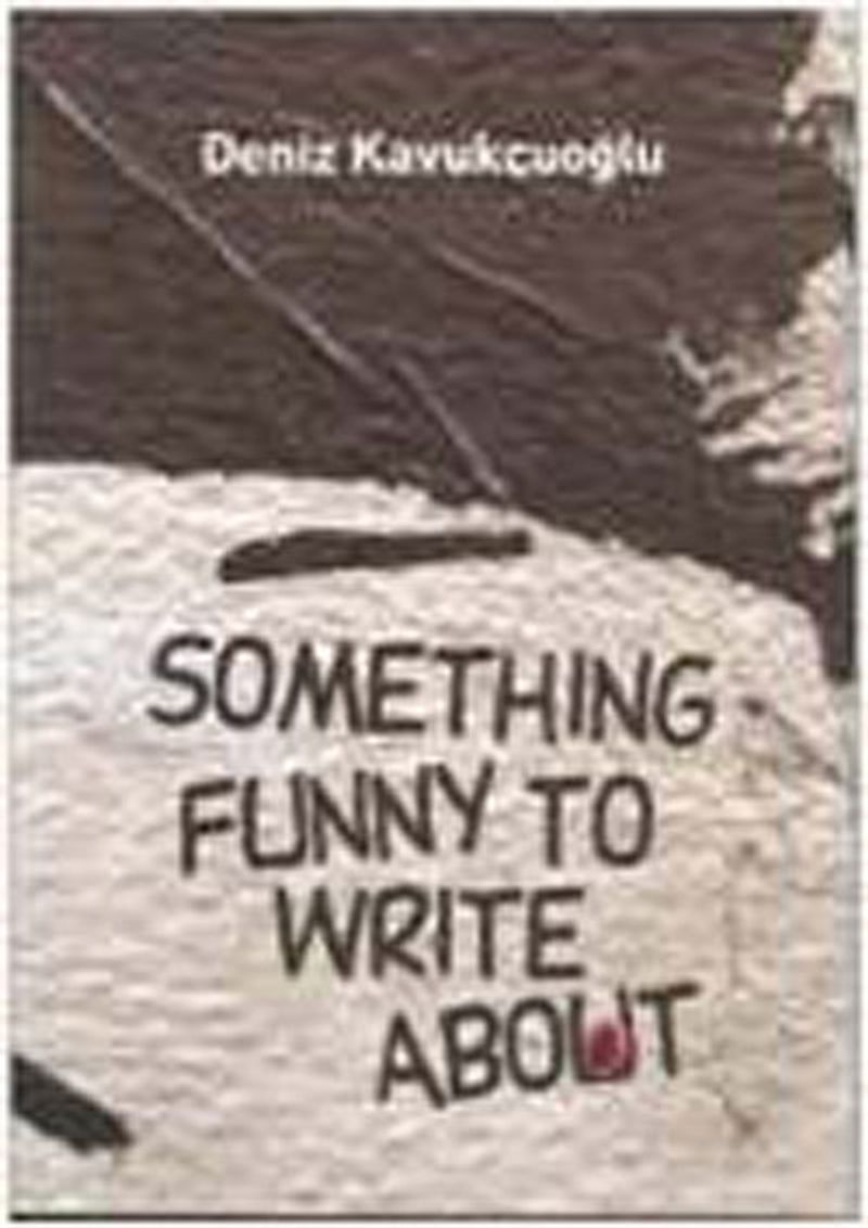 Something Funny to Write About