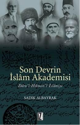 Son Devrin İslâm Akademisi