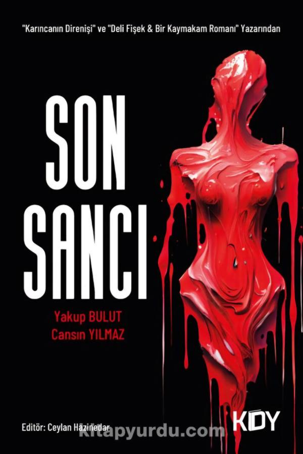 Son Sancı