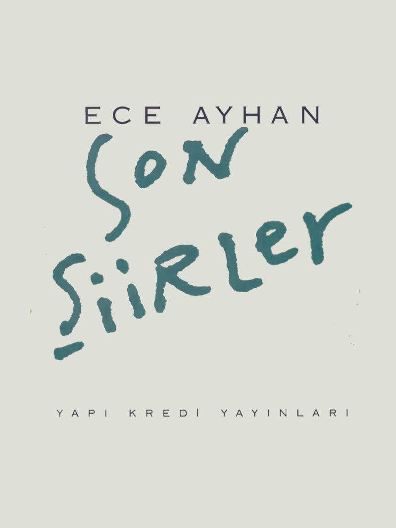 Son Şiirler
