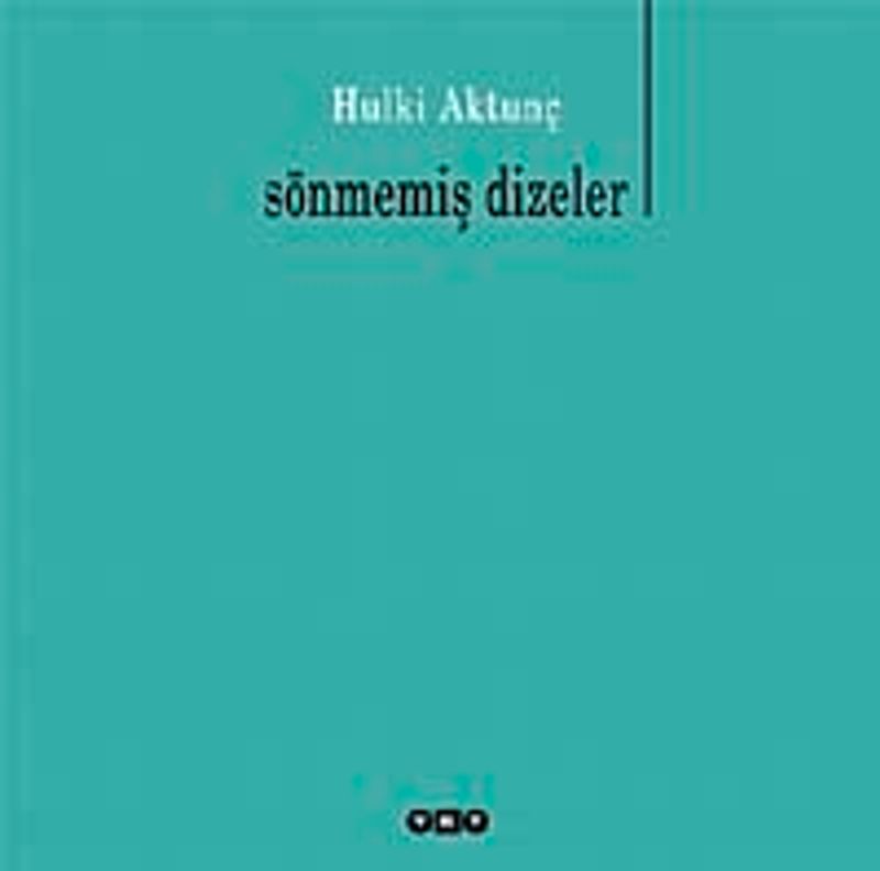 Sönmemiş Dizeler